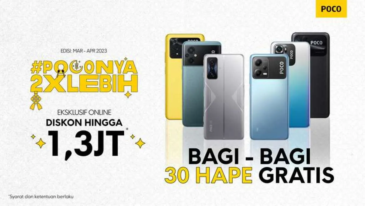 Promo Ramadan POCO, Lebih Untung Hingga  Rp 1,3 Juta