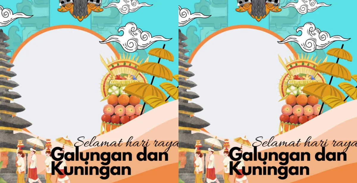 Kumpulan Twibbon Hari Raya Galungan dan Kuningan 2024 yang Dapat Diunduh Gratis 