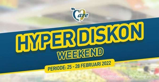Promo JSM Hypermart Terbaru 25-28 Februari 2022, Hyper Diskon Weekend Selama 4 Hari