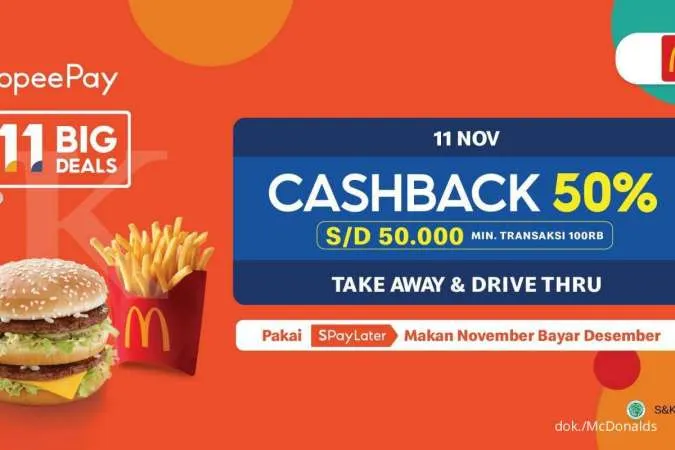 Promo McDonald’s 11.11, Dapatkan Cashback ShopeePay 50% via Take Away atau Drive Thru