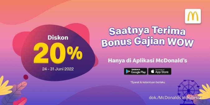 Promo McD Bonus Gajian Diskon Rp 20.000 Berlaku Akhir Bulan Juni 2022