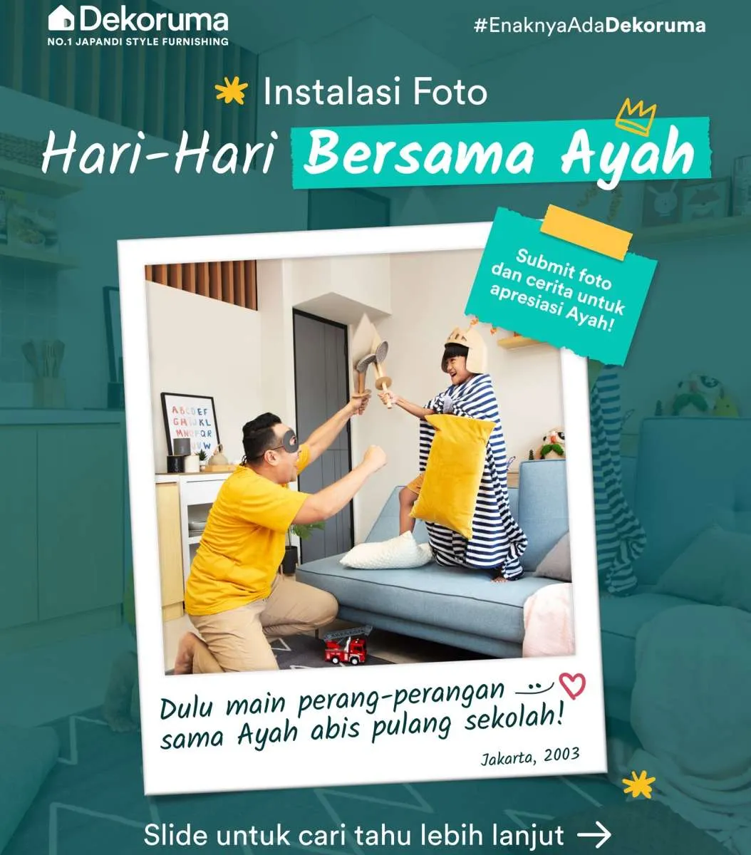 Dekoruma Apresiasi Peran Ayah lewat Kegiatan Hari-hari Bersama Ayah di Hari Ayah