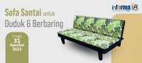 Promo Informa Agustus 2022, Dapatkan Diskon Spesial untuk Aneka Sofa Bed