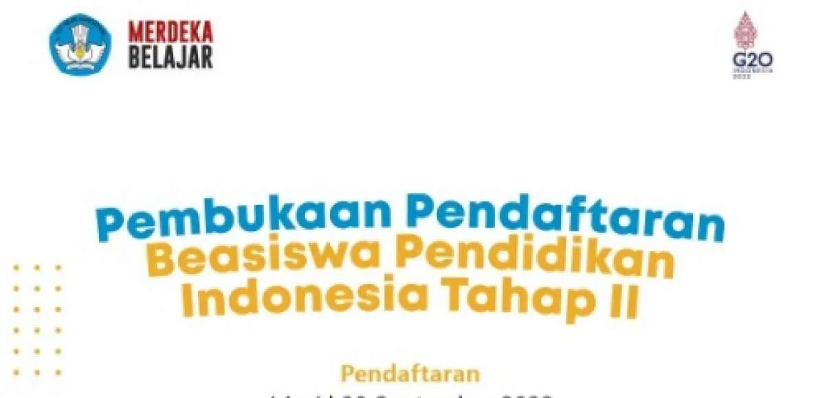 Beasiswa Pendidikan Indonesia Tahap 2 Tahun 2022 Sudah Dibuka, Cek Cara Daftarnya
