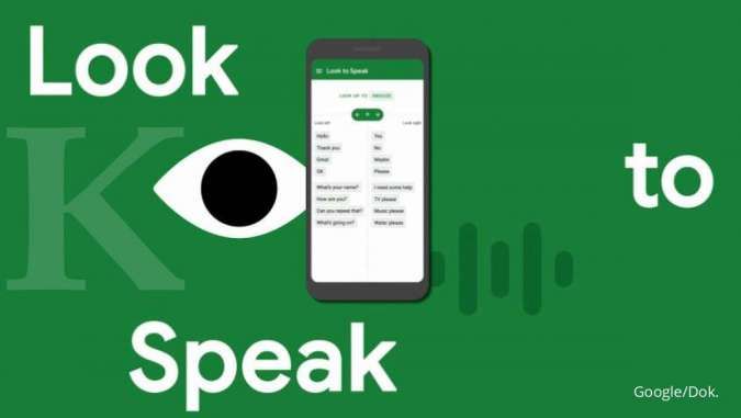 Google memperkenalkan aplikasi canggih menerjemahkan pandangan mata menjadi ucapan