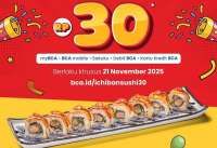 Promo HUT ke-30 Ichiban Sushi 21 November, Nikmati Chicken Mentai Roll Cuma Rp 30