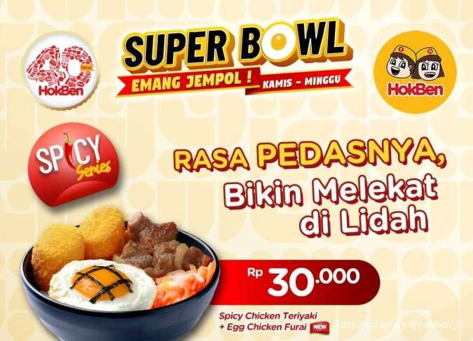 Sensasi Pedas Nendang! Promo HokBen Super Bowl Kamis-Minggu, Cuma Rp 30.000-an