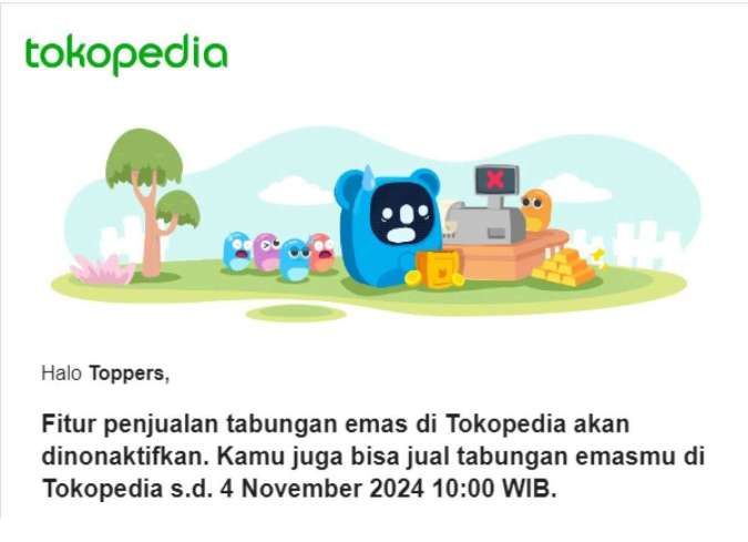 Tabungan Emas Tokopedia segera Nonaktif, Ini Langkah Agar Tak Terkena Biaya Admin