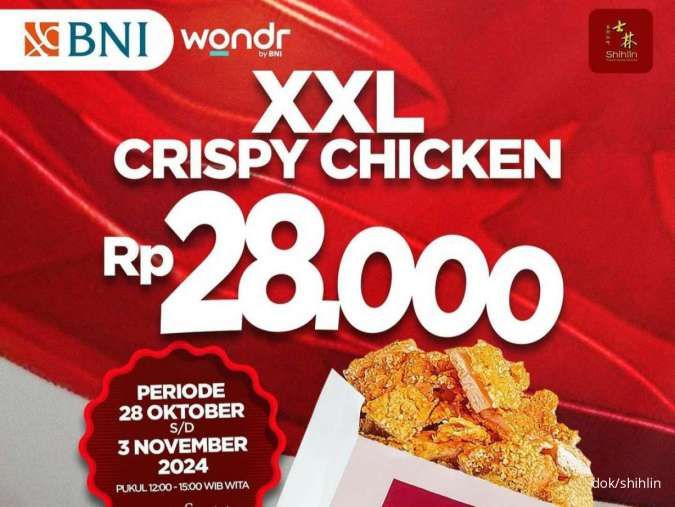 Promo Shihlin x Wondr s.d 3 November 2024, Diskon XXL Crispy Chicken Rp 28.000