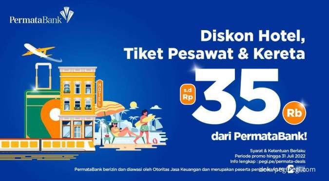 Khusus Permata Bank! Diskon Hotel, Tiket Pesawat & Kereta di PegiPegi s.d Rp 35.000