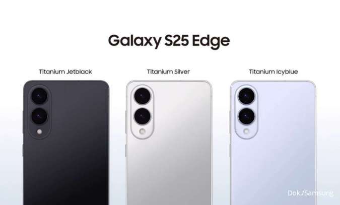 Spek & Harga Samsung Galaxy S25 Edge: Chip Snapdragon 8 Elite, Harga Rp 18 Jutaan