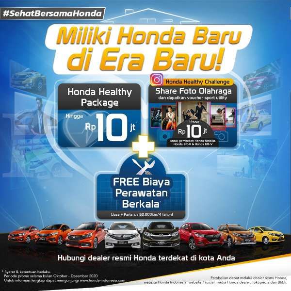 Promosikan Gaya Hidup Sehat, Honda Berikan Keuntungan untuk Calon Konsumen lewat Program Honda Sehat Bersama Honda
