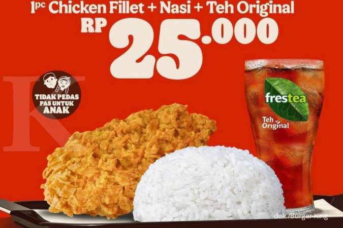 Menu Baru! King Deals dari Burger King, Paket Lengkap Ayam, Nasi, dan Minum Rp 25.000