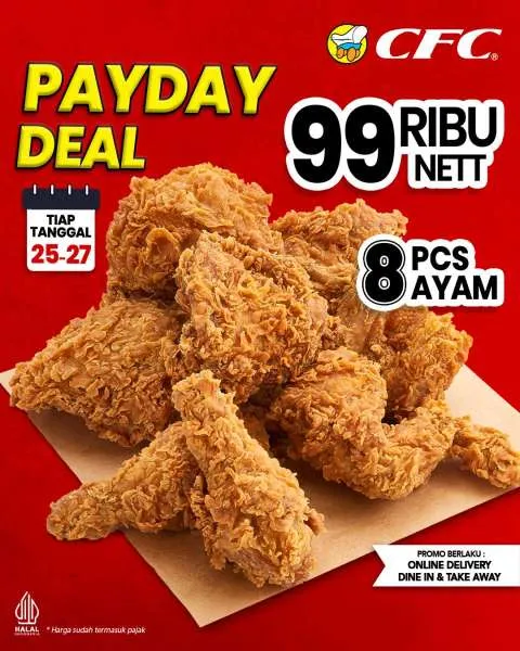 Promo CFC Payday Deal Tiap Tanggal 25-27