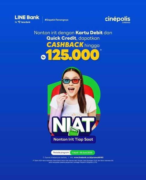Promo Cinepolis dan Line Bank Sampai 30 Juni 2025