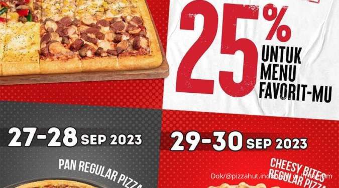 Promo Pizza Hut Hari Ini Senin 25 September 2023, Diskon 25% Khusus Dine In