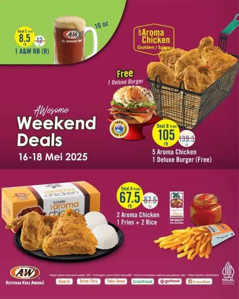 Promo A&W Weekend Deals Aroma Chicken 16-18 Mei