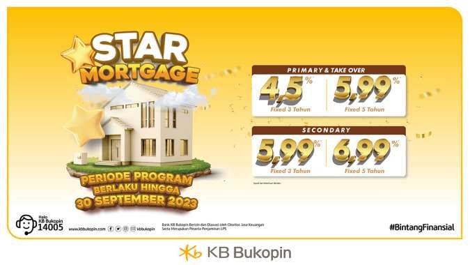 Take Over KPR Suku Bunga Kompetitif, Melalui STAR Mortgage Bank KB Bukopin