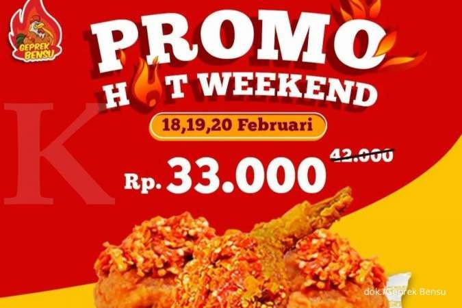 Promo Geprek Bensu 18-20 Februari 2022, Hot Weekend Diskon 3 Ayam Rp 33.000