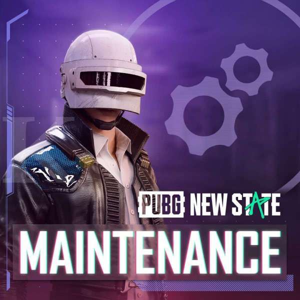 PUBG New State maintenance