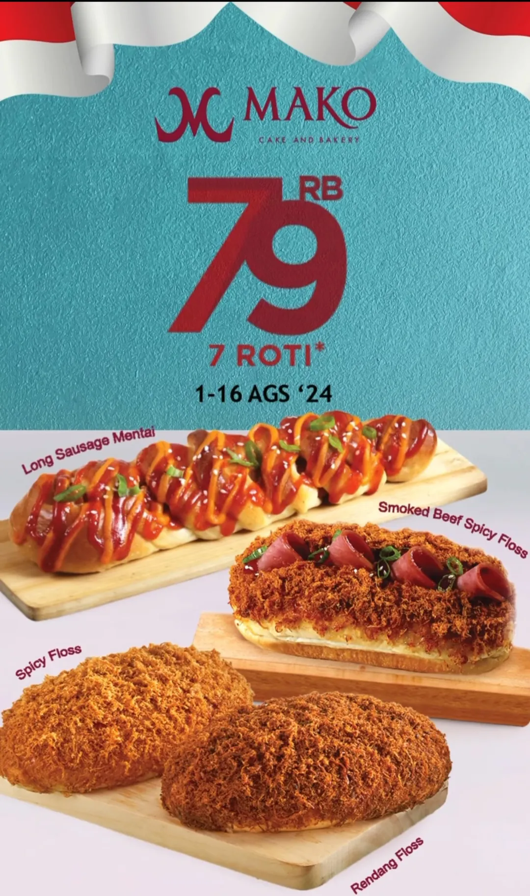 Promo Mako Bakery 1-16 Agustus 2024