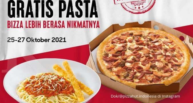 Promo Pizza Hut 27 Oktober 2021, hari terakhir nikmati beli pizza gratis pasta