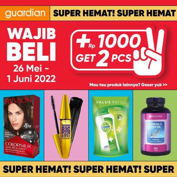 Katalog Promo Guardian +1000 Get 2 Pcs Periode 26 Mei-1 Juni 2022