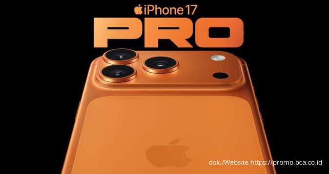 Upgrade iPhone 17 Makin Mudah dengan BCA, Promo Bebas Cicilan 1 Bulan Pertama