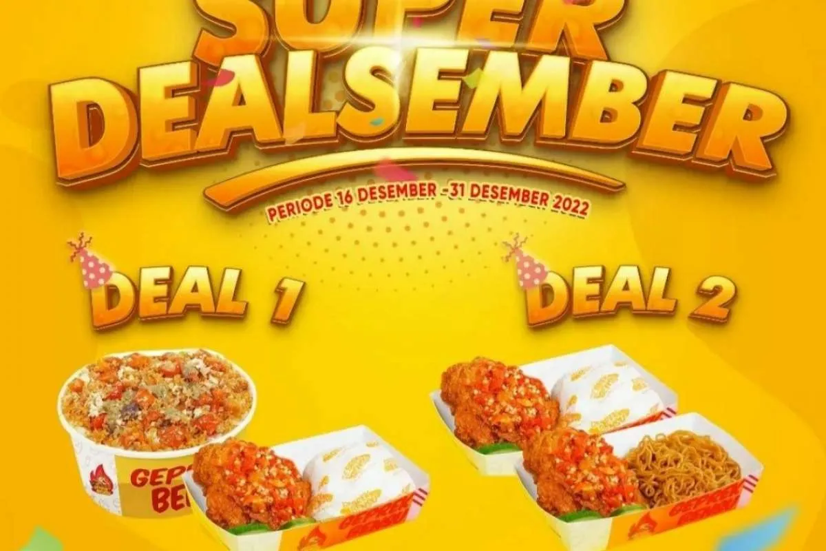 Promo Geprek Bensu sampai 31 Desember, Paket Super DealSember Isi 2 Cuma Rp 30.000