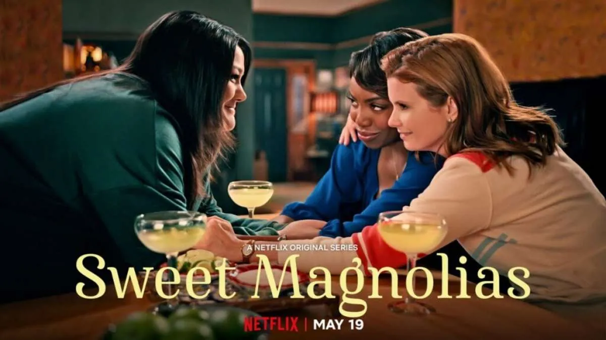 Film Sweet Magnolias: Season I suddah tayang di Netflix, Indahnya persahabatan Joanna