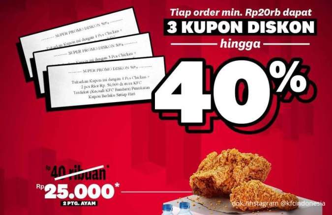 Makan Puas, Bayar Hemat! Cek Promo KFC 3 Kupon Diskon sampai 40% Sekarang