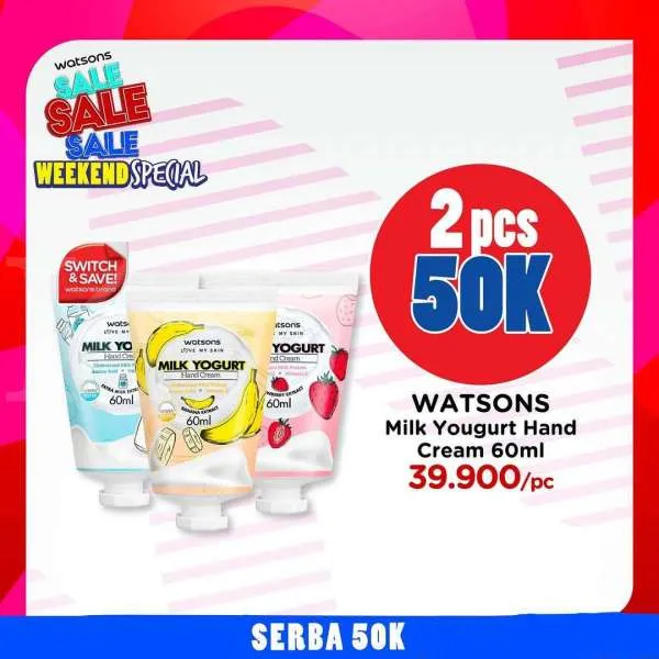 Promo Watsons Weekend Special Serba 50k