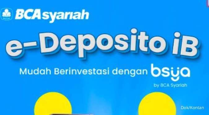 Cara Buka Deposito BCA Syariah lewat BSya: Simulasi dan Ketentuan