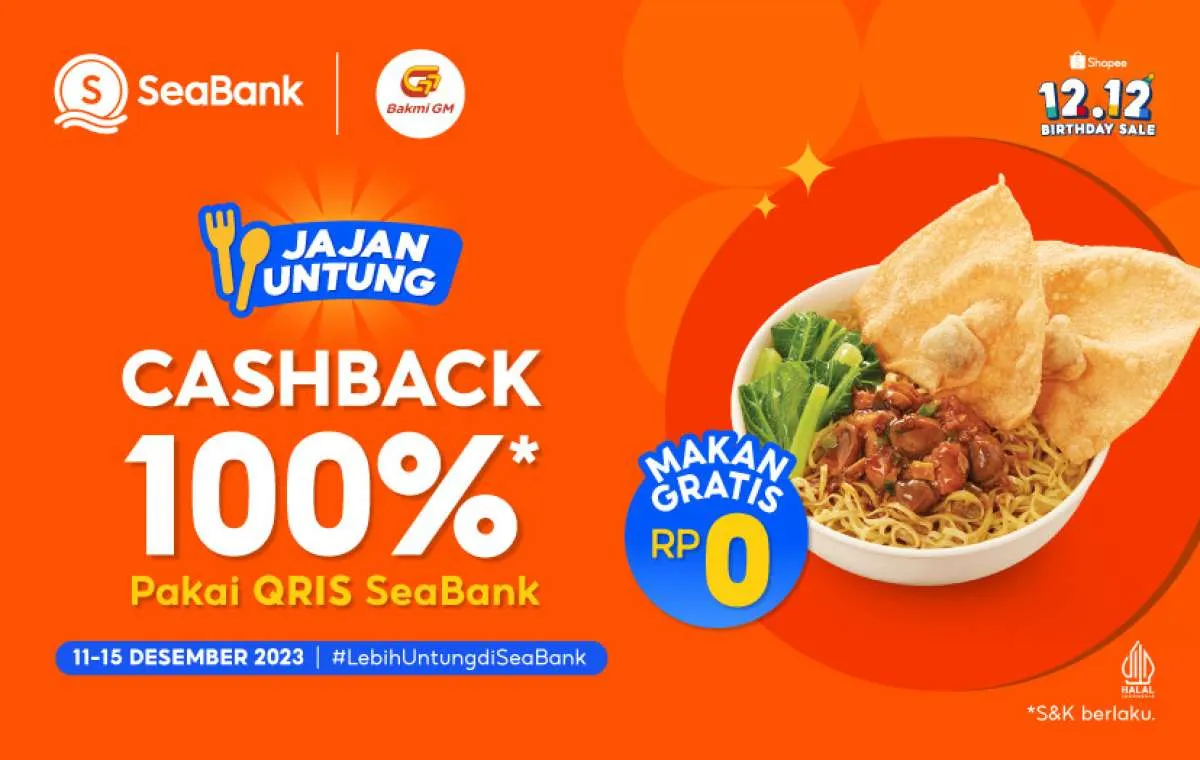 Promo Bakmi GM Cashback 100% via QRIS Seabank 11-15 Desember 2023
