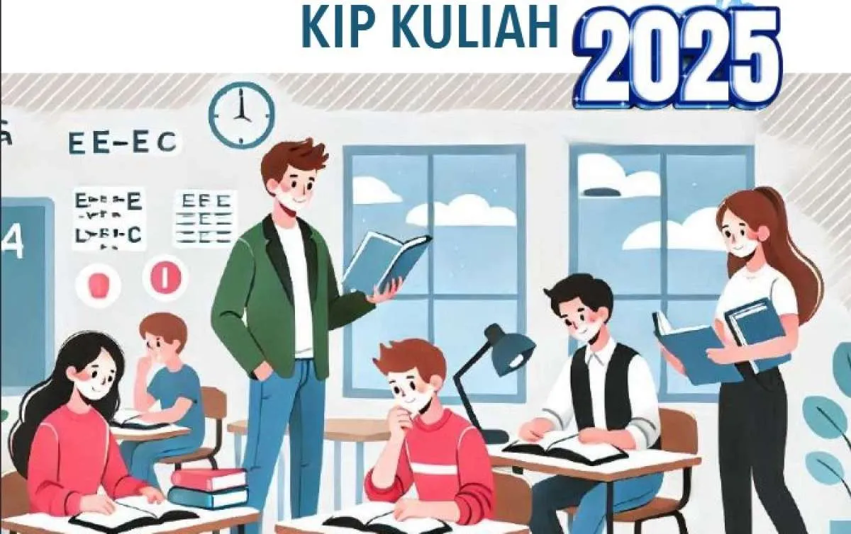Cara Pendaftaran KIP Kuliah Tahun 2025, Berikut Syarat dan Jadwalnya