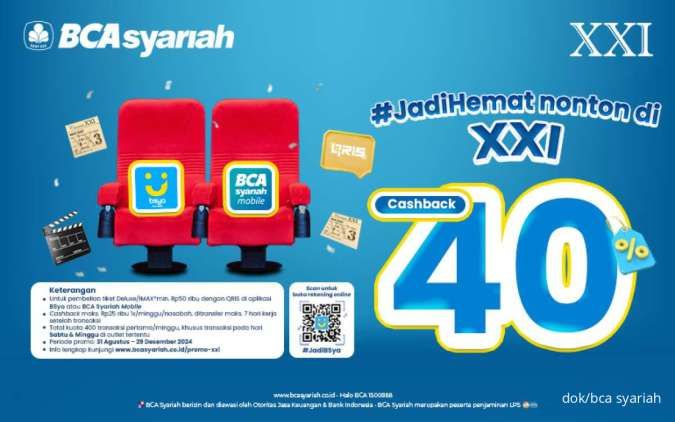 Promo BCA Syariah Cashback 40% Nonton di XXI sampai 29 Desember 2024