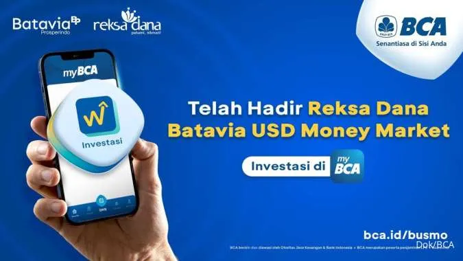 BCA dan Batavia Luncurkan Reksadana US$ BUSMO