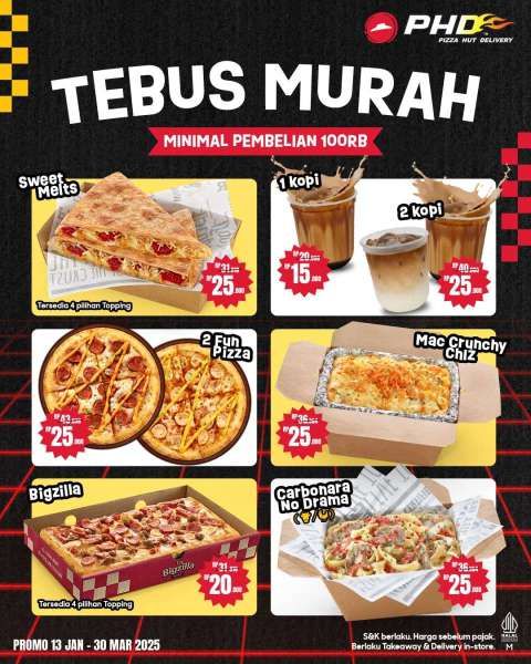 Promo Pizza Hut Delivery Tebus Murah 13 Januari-30 Maret 2025