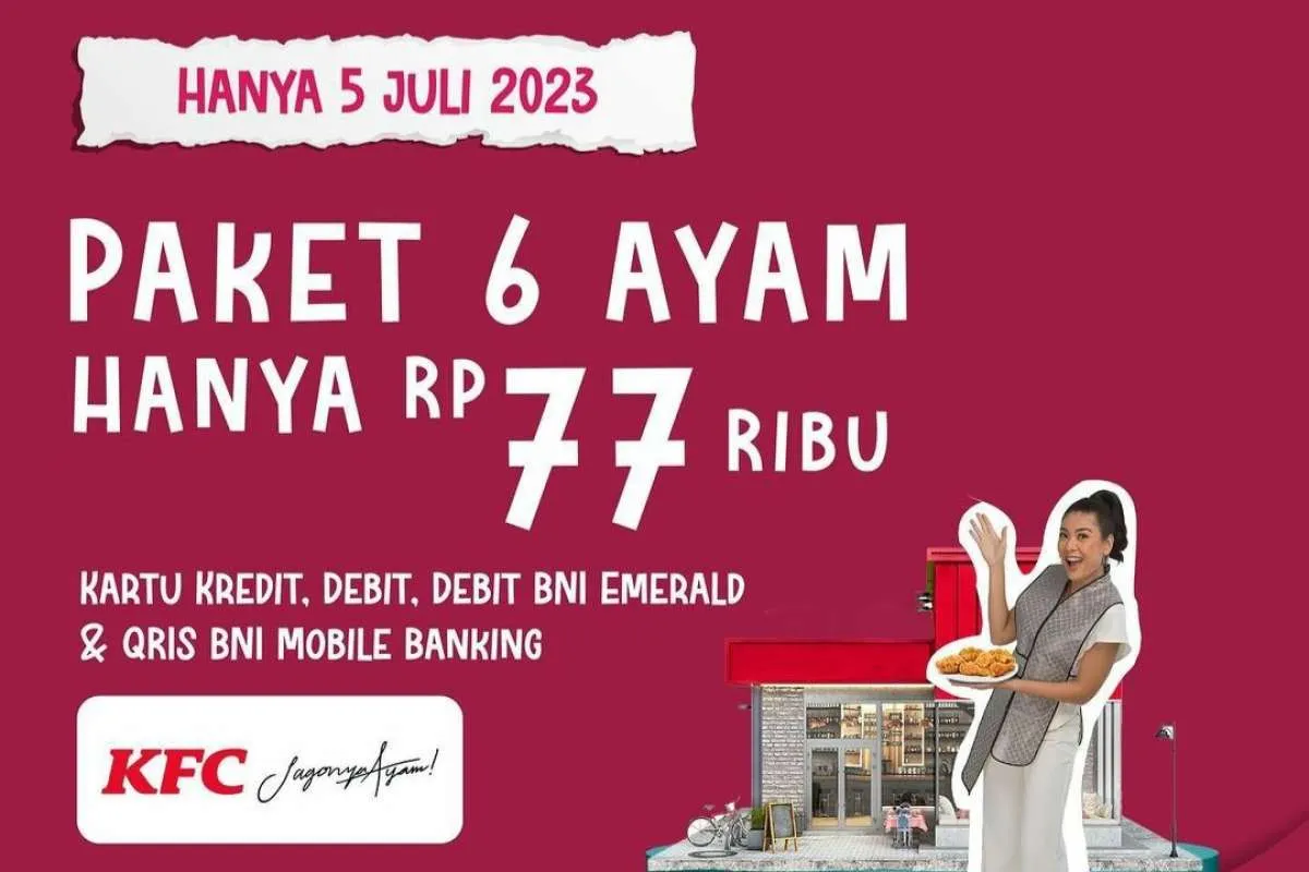 Promo KFC HUT Bank BNI ke-77, Paket Ayam Goreng Harga Spesial Hanya Hari Ini!