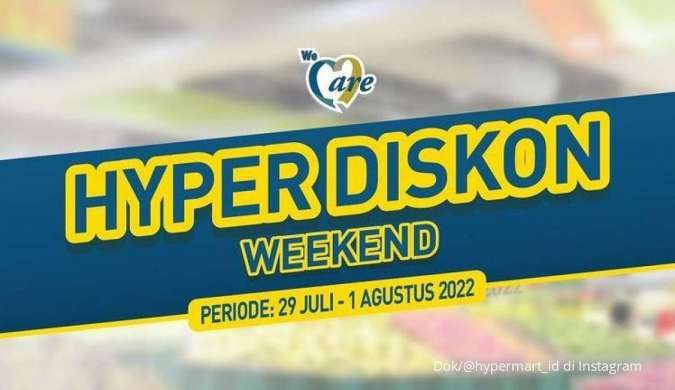 Promo JSM Hypermart 29 Juli-1 Agustus 2022, Harga Hemat di Hyper Diskon Weekend