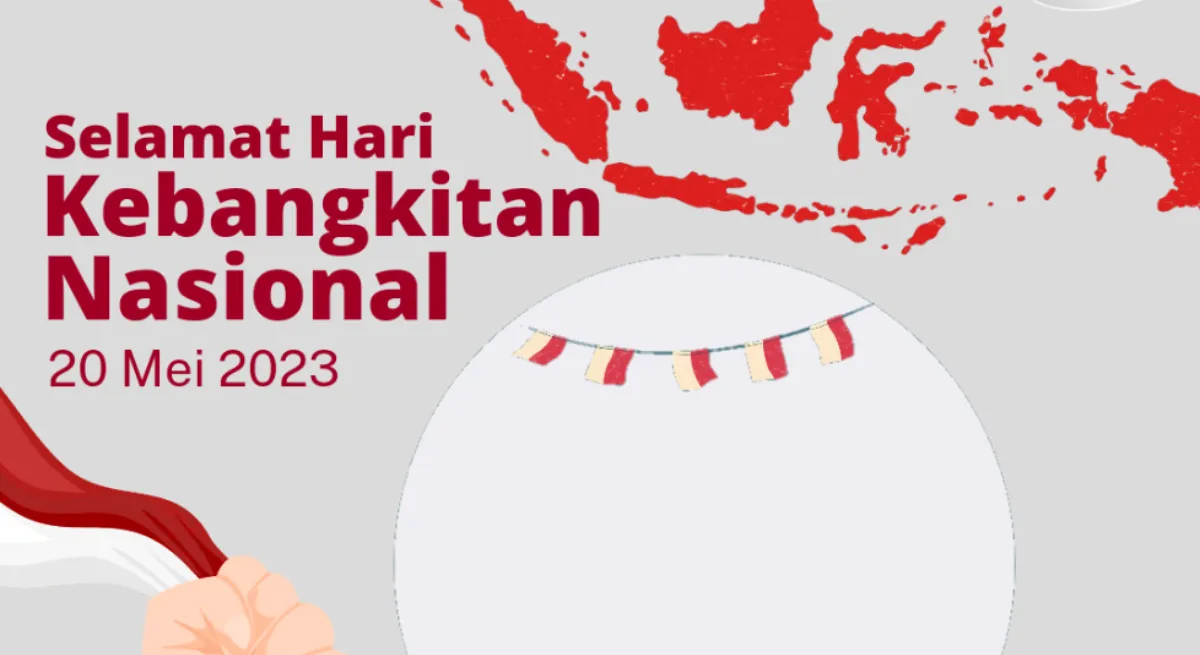 Kumpulan Ucapan Selamat Hari Kebangkitan Nasional 2023, Semangat untuk Bangkit