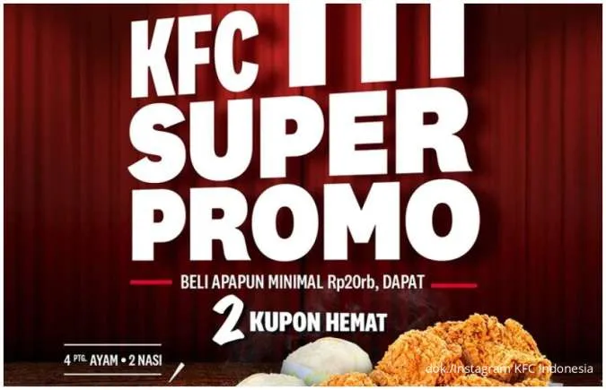 KFC Super Promo Paket Makan Bareng Harga Spesial, Cuma Rp 20.000 Dapat 2 Kupon Hemat