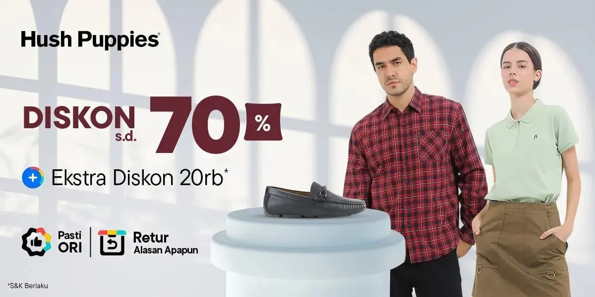 Tampil Keren dengan Promo Hush Puppies di Blibli, Hemat 70% & Ekstra Diskon Rp 20.000