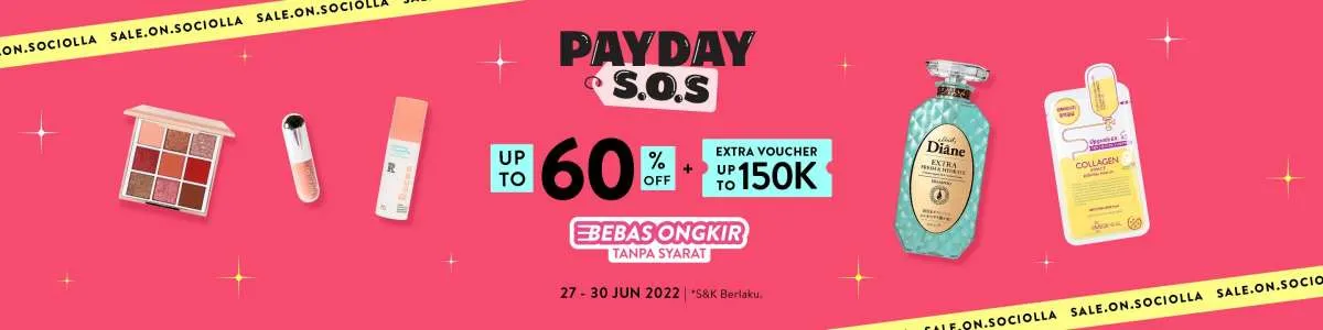Promo Sociolla Spesial Gajian Diskon hingga 60% Periode 27-30 Juni 2022, Cek di Sini!