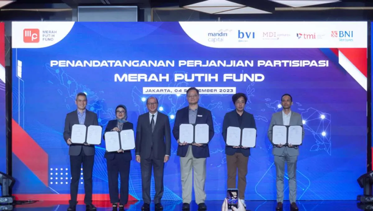 Himpun Dana US$ 300 Juta, Merah Putih Fund Seleksi Ketat Penerima Pendanaan