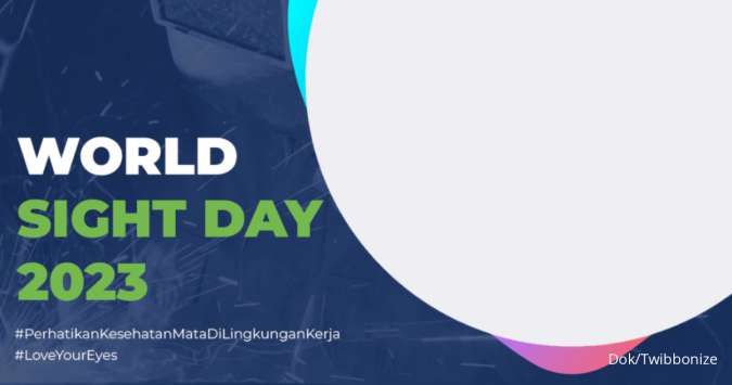 20 Ucapan World Sight Day 2023, Mari Cintai dan Rawat Mata