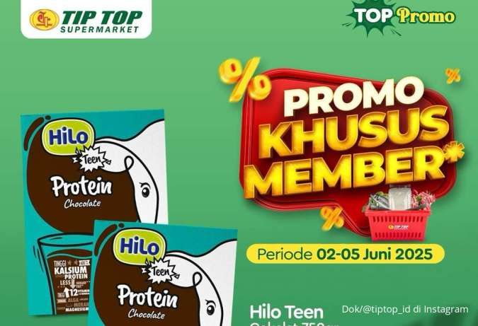 Promo Tip Top Terbaru 2-5 Juni 2025 Khusus Member, SilverQueen & Hilo Lebih Murah