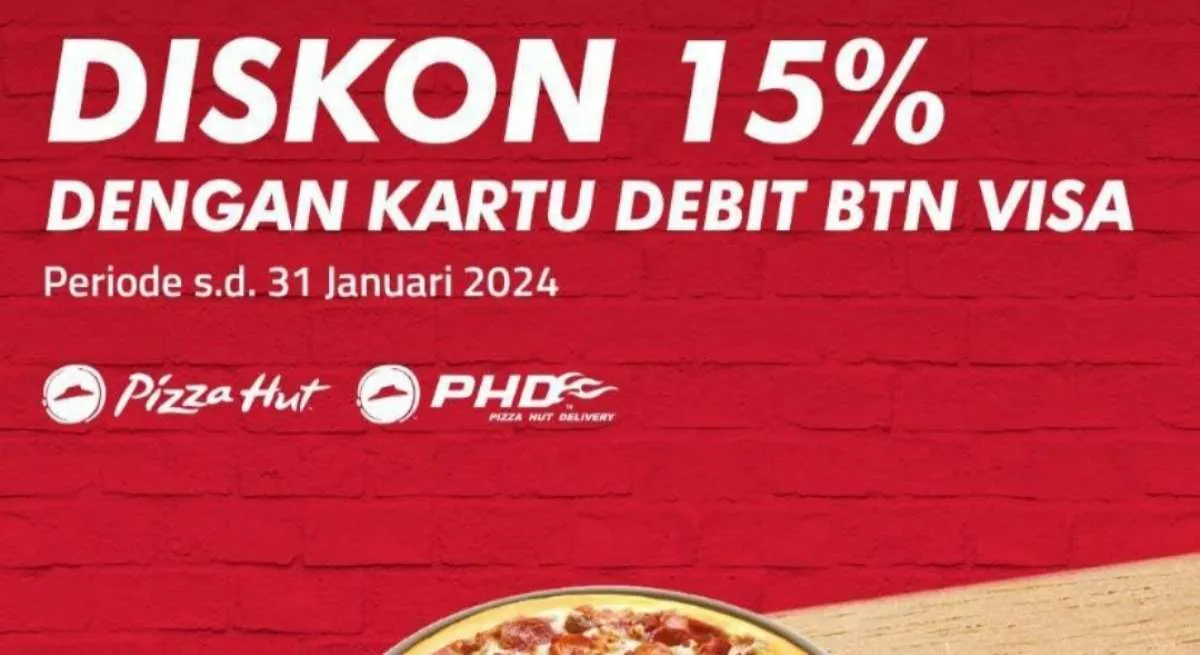 Promo Pizza Hut dengan Kartu Debit BTN Visa di September 2023, Makan Lezat Diskon 15%