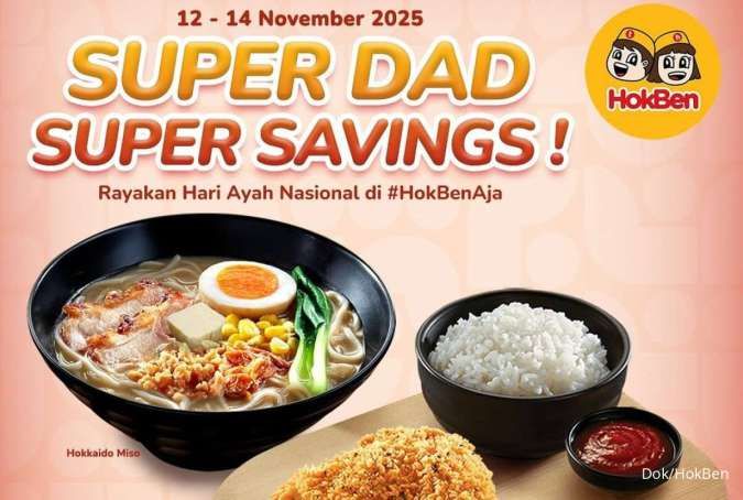 Promo HokBen Hari Ayah Nasional, Makan Hemat Berdua Mulai 12 November 2025