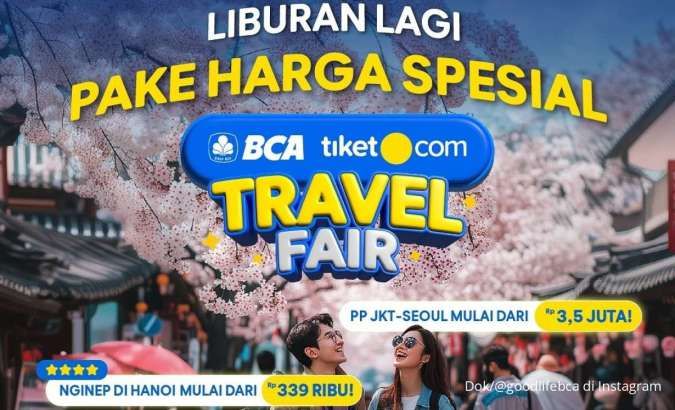 BCA Tiket.com Travel Fair 6-8 September 2024, Cashback Rp 2 juta hingga Cicilan 0%